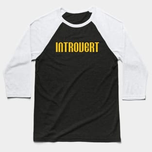 Introvert Baseball T-Shirt